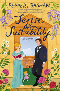 Sense and Suitability Pepper Basham
Sense and Suitability: A Novel